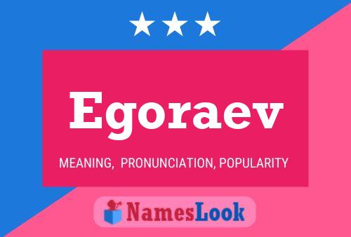 Poster del nome Egoraev