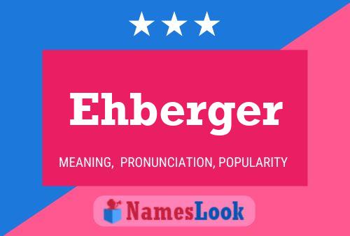 Poster del nome Ehberger