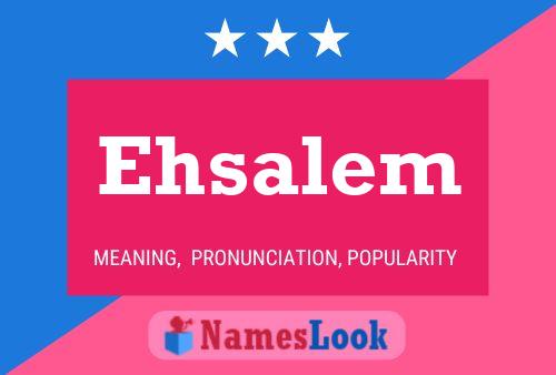 Poster del nome Ehsalem