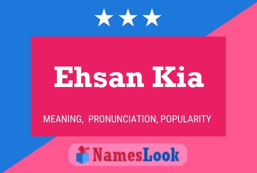 Poster del nome Ehsan Kia