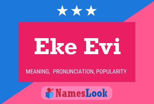 Poster del nome Eke Evi