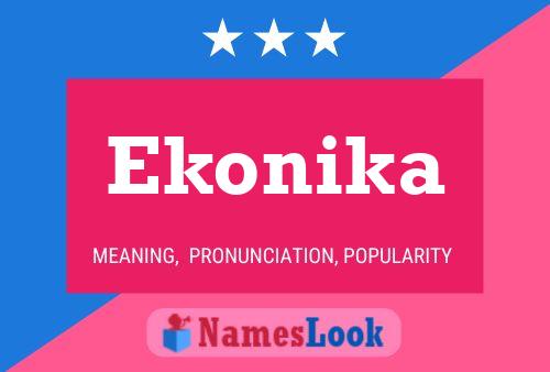 Poster del nome Ekonika