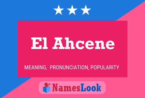 Poster del nome El Ahcene