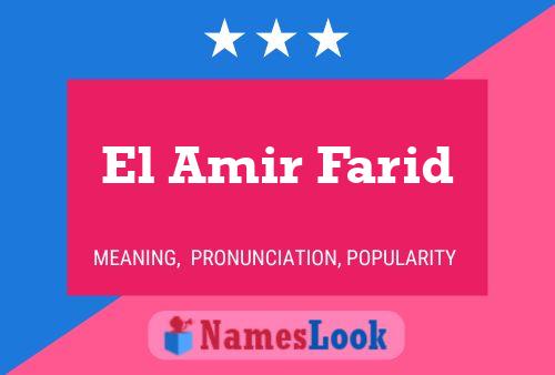 Poster del nome El Amir Farid