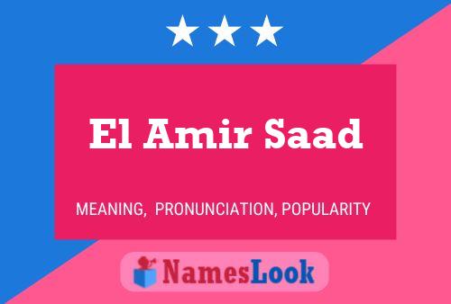 Poster del nome El Amir Saad