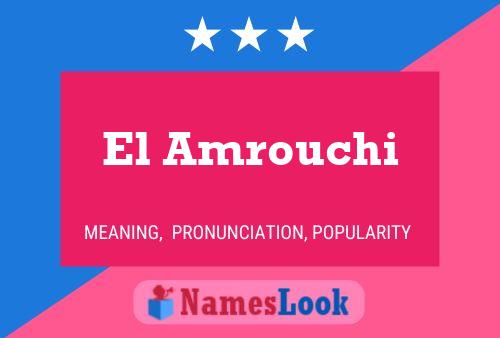 Poster del nome El Amrouchi