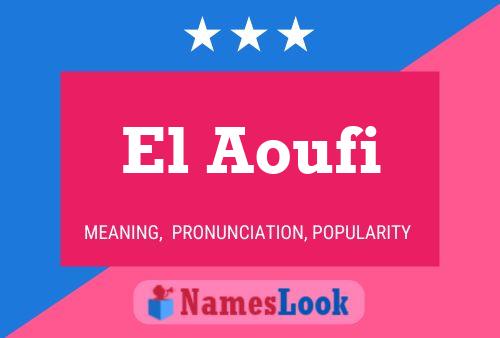 Poster del nome El Aoufi