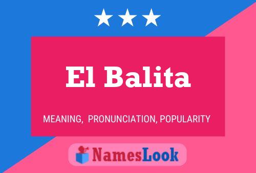 Poster del nome El Balita