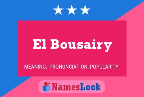 Poster del nome El Bousairy