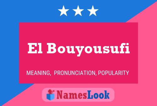 Poster del nome El Bouyousufi