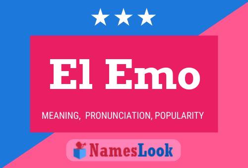 Poster del nome El Emo