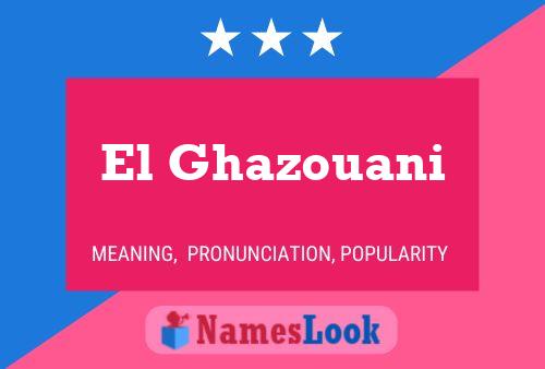 Poster del nome El Ghazouani