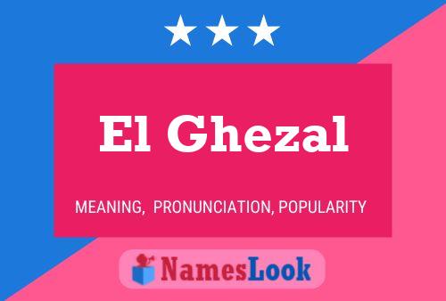 Poster del nome El Ghezal