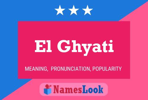 Poster del nome El Ghyati