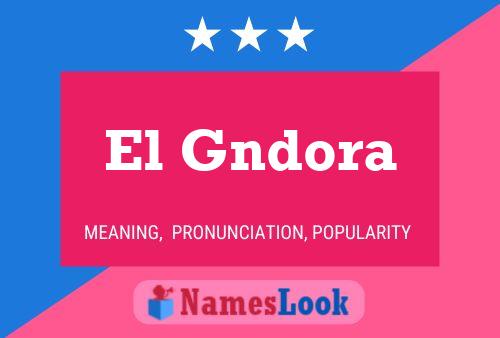 Poster del nome El Gndora