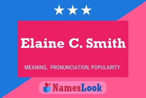 Poster del nome Elaine C. Smith