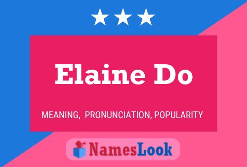 Poster del nome Elaine Do