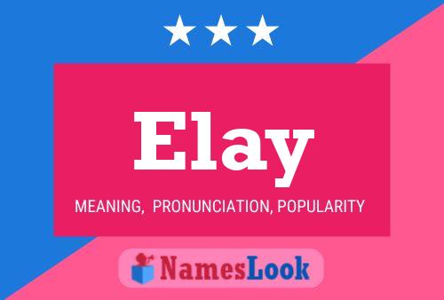 Poster del nome Elay