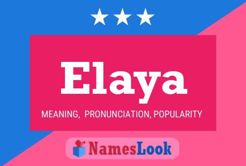 Poster del nome Elaya