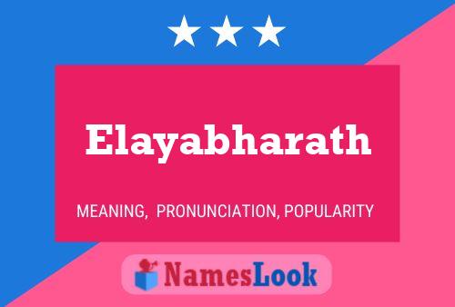 Poster del nome Elayabharath