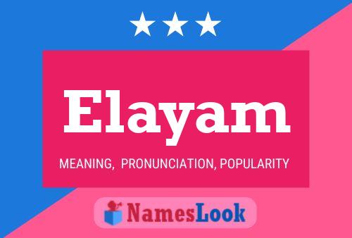 Poster del nome Elayam