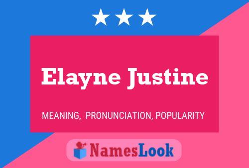 Poster del nome Elayne Justine