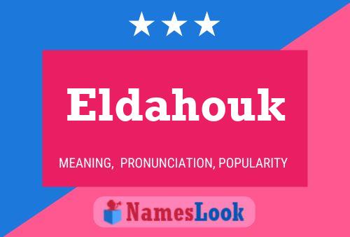 Poster del nome Eldahouk