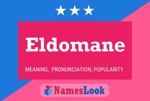 Poster del nome Eldomane