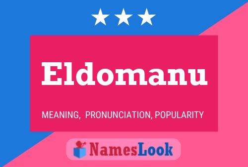 Poster del nome Eldomanu