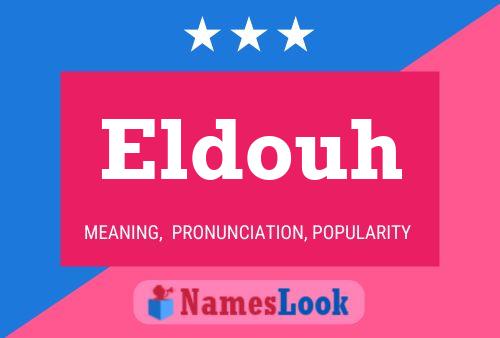 Poster del nome Eldouh