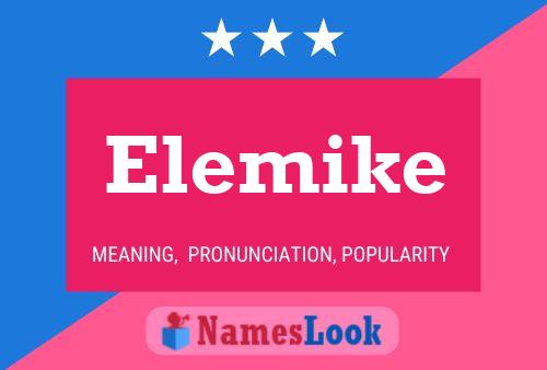 Poster del nome Elemike