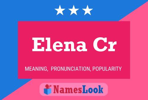 Poster del nome Elena Cr