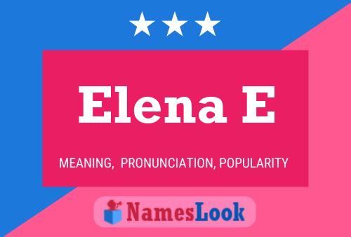 Poster del nome Elena E