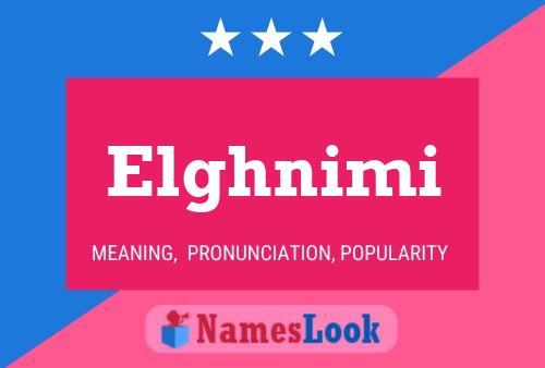 Poster del nome Elghnimi