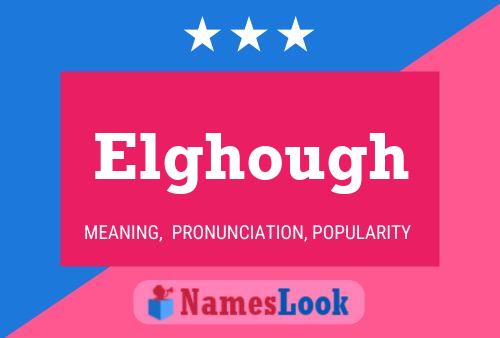 Poster del nome Elghough