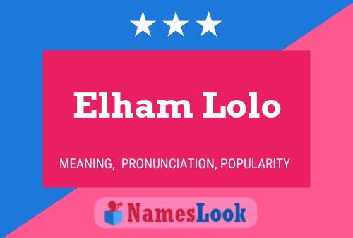 Poster del nome Elham Lolo