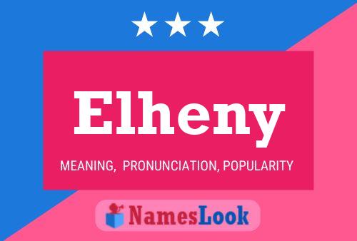 Poster del nome Elheny