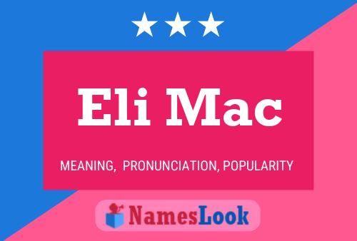 Poster del nome Eli Mac