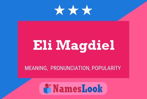 Poster del nome Eli Magdiel