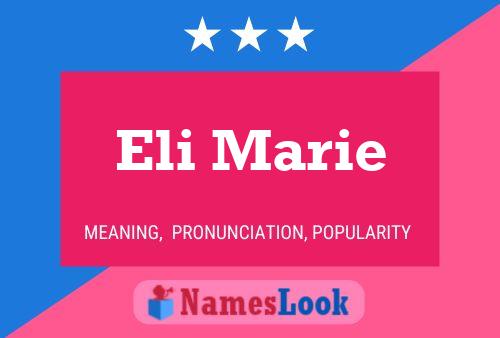 Poster del nome Eli Marie