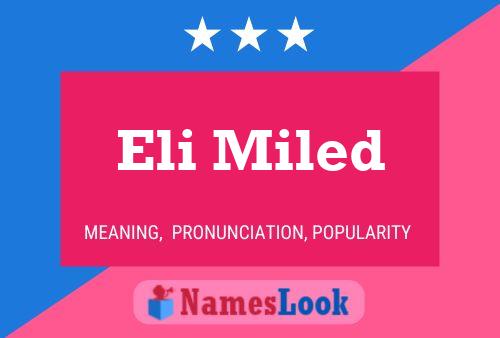 Poster del nome Eli Miled