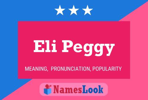 Poster del nome Eli Peggy