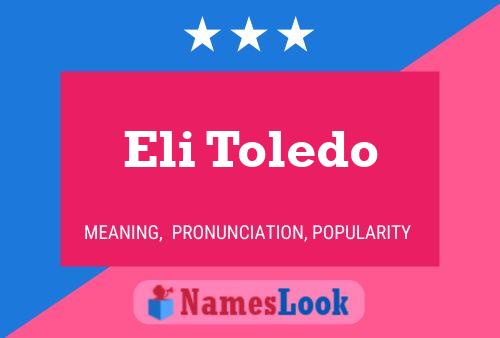 Poster del nome Eli Toledo