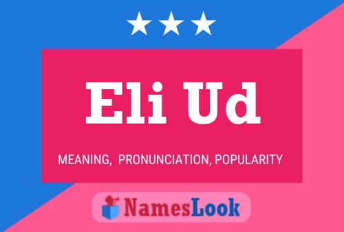 Poster del nome Eli Ud