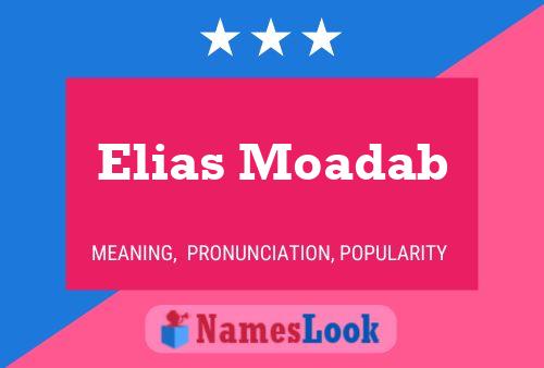 Poster del nome Elias Moadab