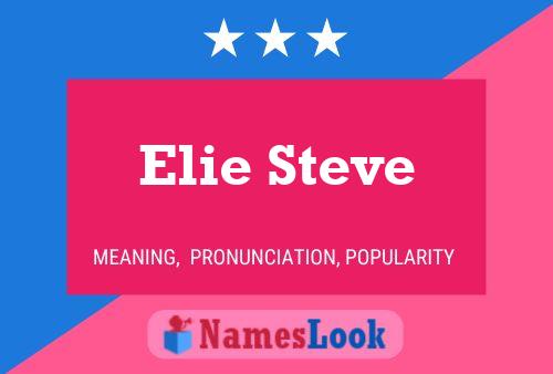 Poster del nome Elie Steve