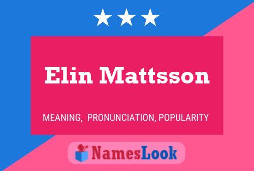 Poster del nome Elin Mattsson