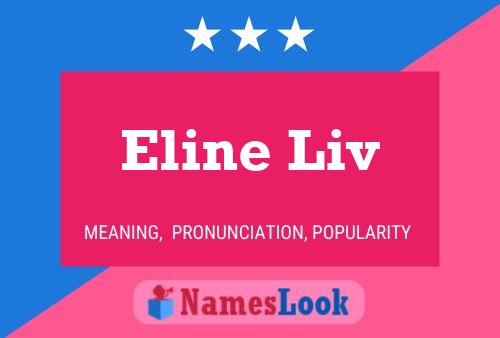 Poster del nome Eline Liv