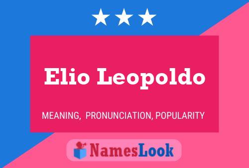 Poster del nome Elio Leopoldo