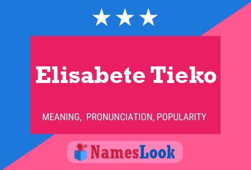 Poster del nome Elisabete Tieko